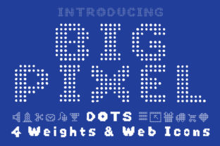 Big Pixel Dot: The Bold Display Font for Modern Brands