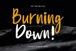 Burning Down: The Hand-Drawn Display Font That Commands Attention
