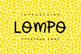 Lompo: A Whimsical Display Font for Handmade Brands & Craft Projects