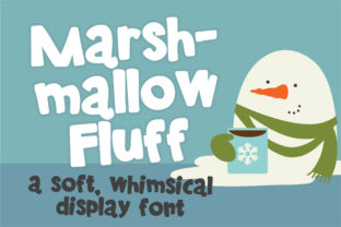 Marshmallow Fluff: The Playful Display Font for Makers