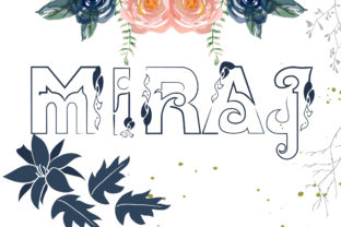 Miraj: A Font That Gives Your Small Business Its Own Signature Look