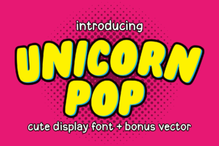Unicorn Pop: An Honest Designer’s Review of a Playful Display Font